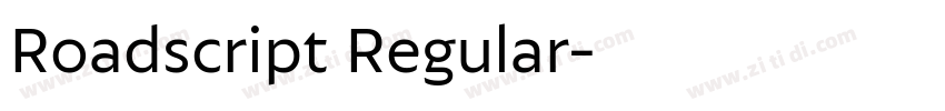 Roadscript Regular字体转换
